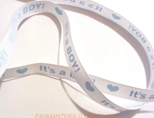  Tasiemka /wstążka/ rypsowa drukowana /12 mm/ - "It's a boy"